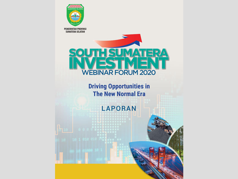 South Sumatera Investment Webinar Forum 2020